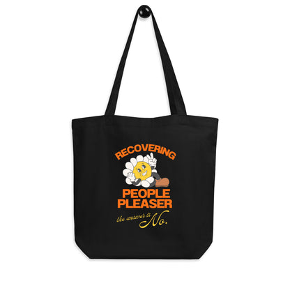 Eco Tote Bag 'Recovering People Pleaser'