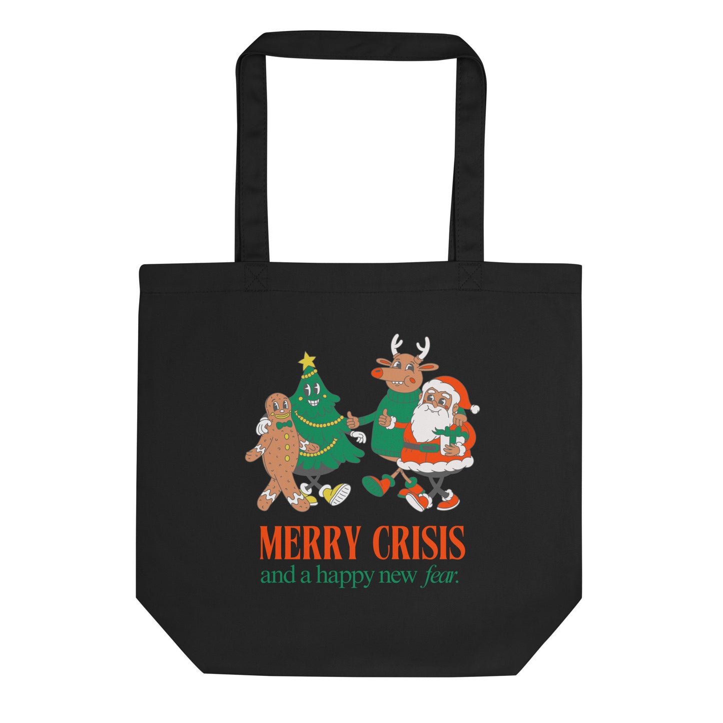 Eco Tote Bag 'Merry Crisis and a Happy New Fear'