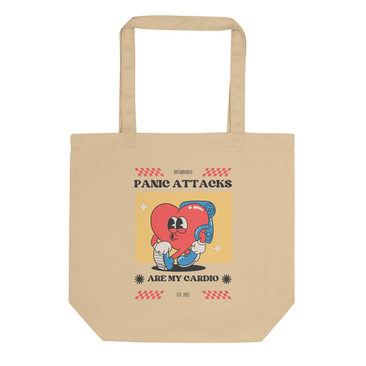 Eco Tote Bag 'Panic Attacks Are My Cardio'