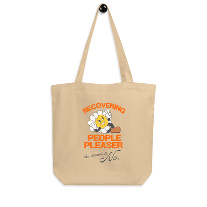 Eco Tote Bag 'Recovering People Pleaser'