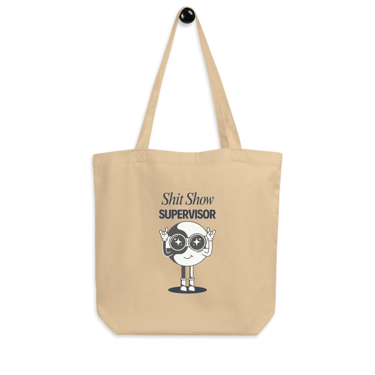 Eco Tote Bag 'Shit Show Supervisor'