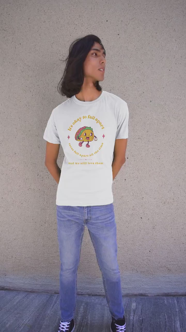 Mental Health T-Shirt 'It's okay to fall apart Taco', Mental Health Awareness, Unisex Shirt, Self Care, Gift for Him, Gift for Her