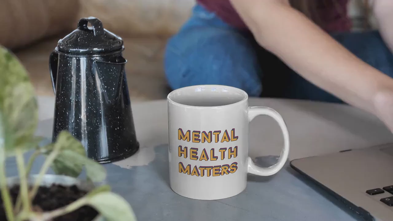 colorful Mug 'Mental Health Matters', Mental Health Awareness, part of profit donated to charity, Self Care, coffee mug, tea cup, drinks