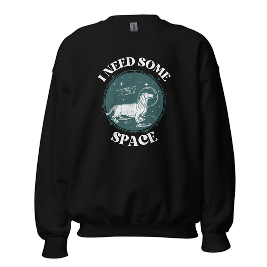 Unisex Sweatshirt 'I Need Some Space'