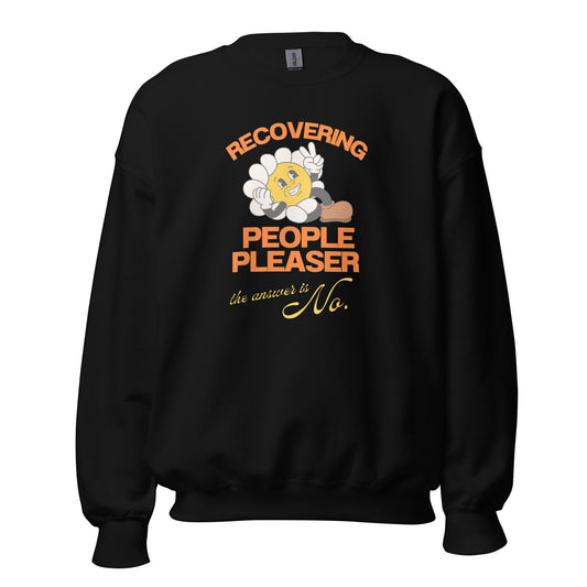 Unisex Sweatshirt 'Recovering People Pleaser'