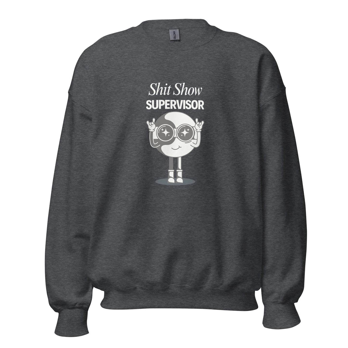 Unisex Sweatshirt 'Shit Show Supervisor'