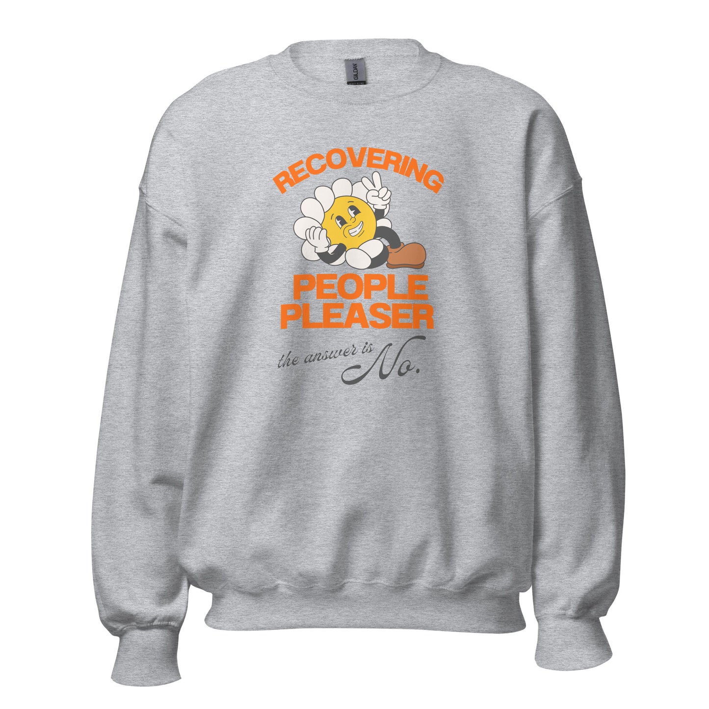 Unisex Sweatshirt 'Recovering People Pleaser'