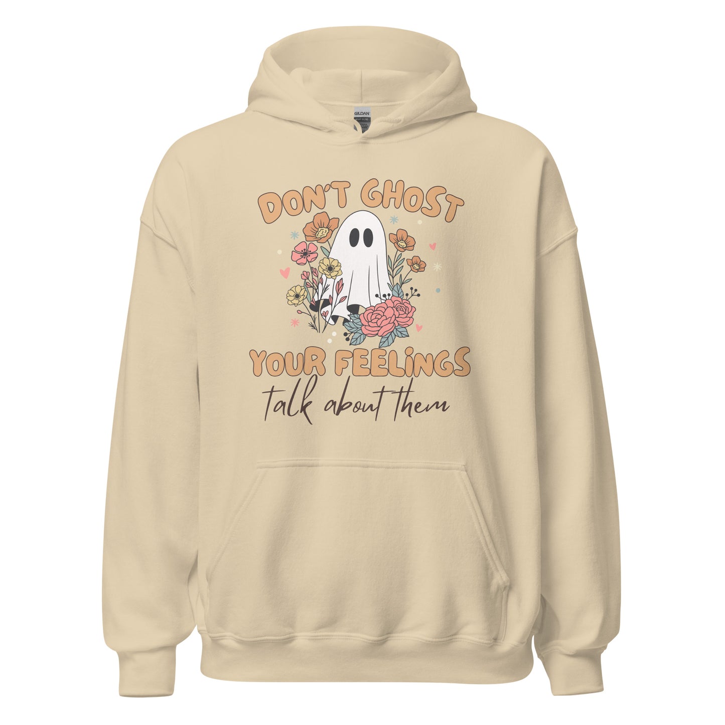 Unisex Hoodie 'Dont Ghost Your Feelings' Halloween Edition