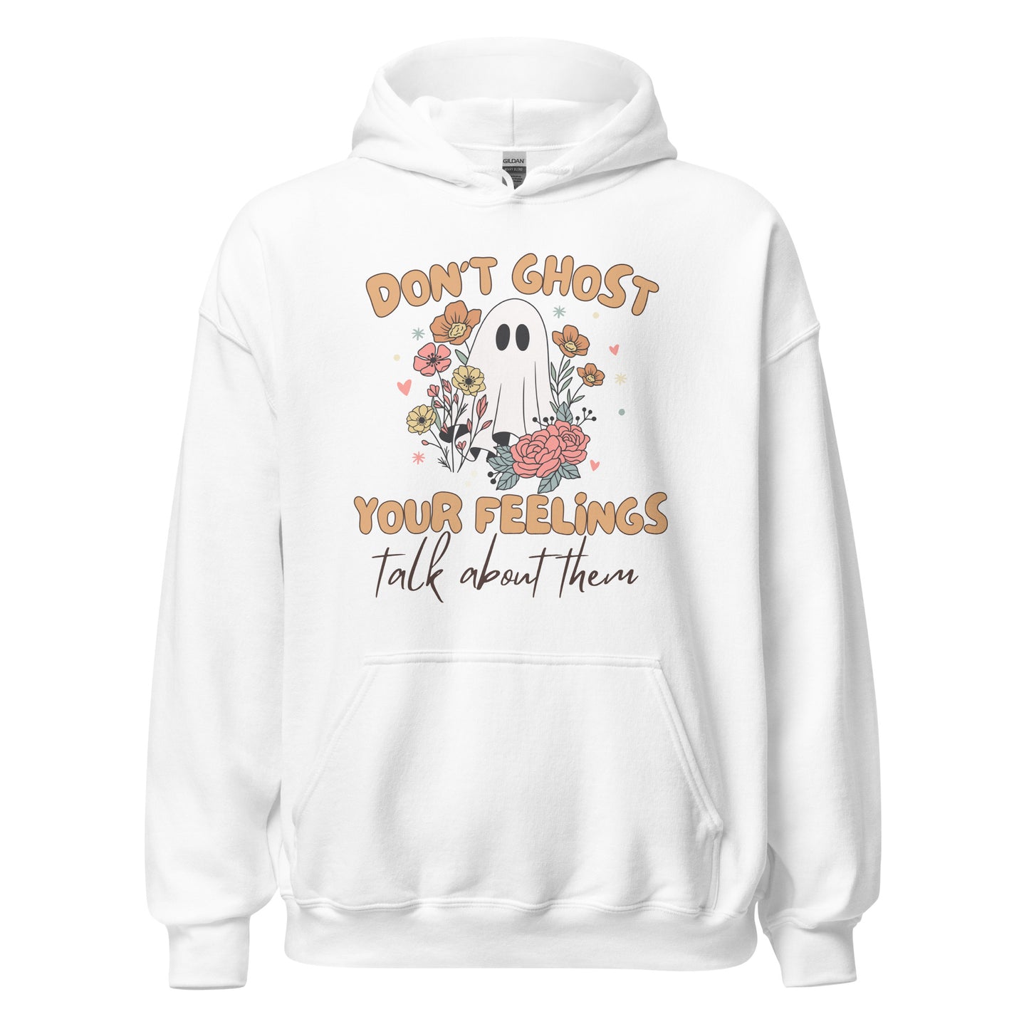 Unisex Hoodie 'Dont Ghost Your Feelings' Halloween Edition