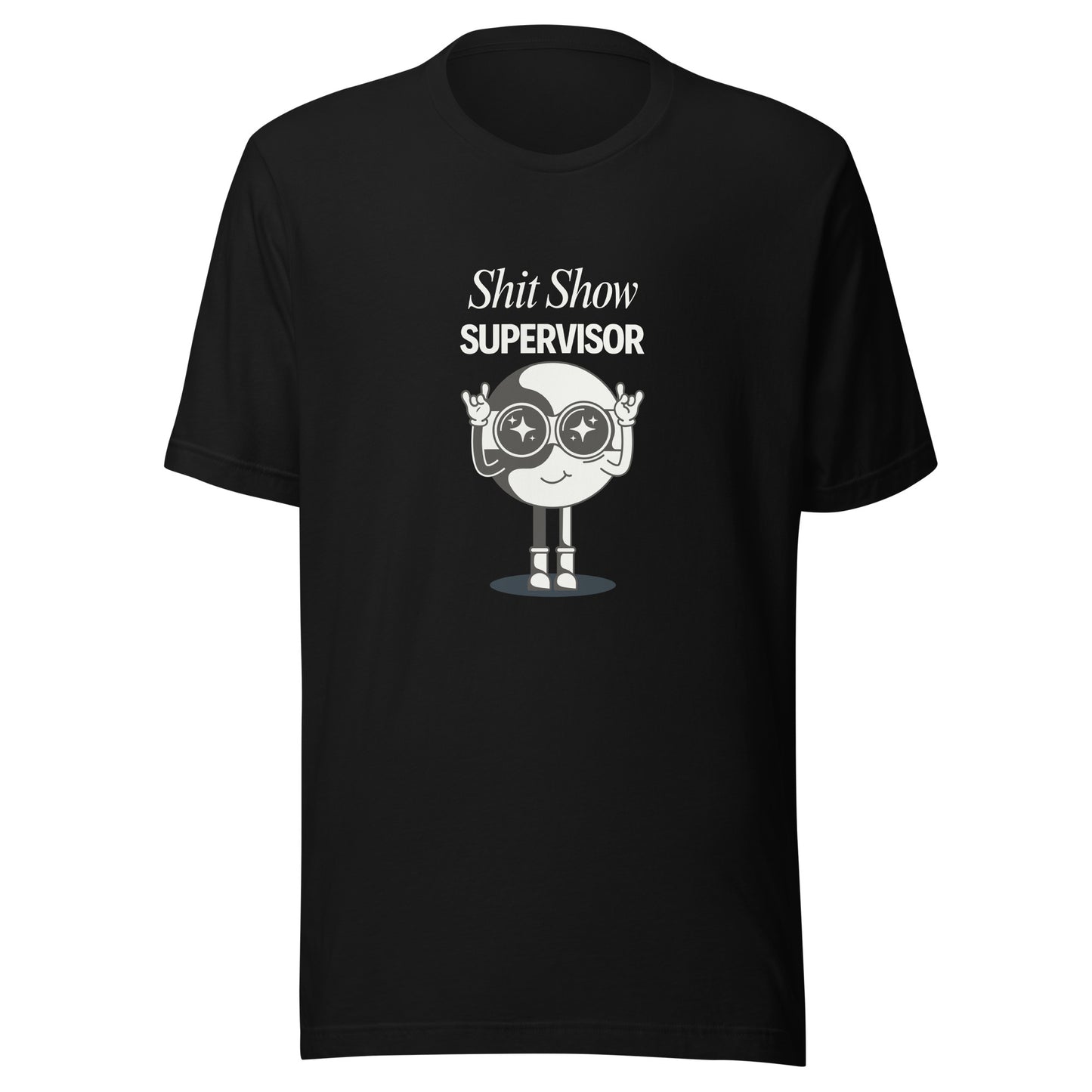 Unisex T-Shirt 'Shit Show Supervisor'