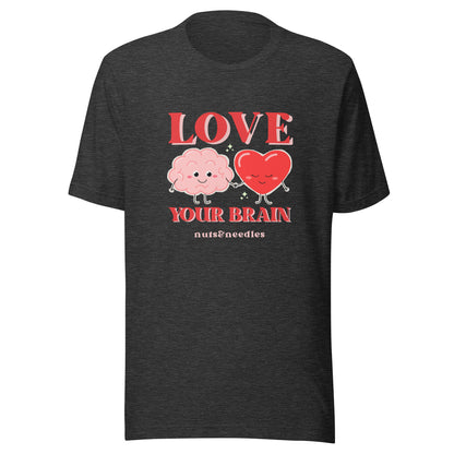 Valentines Day themed Mental Health T-shirt 'Love Your Brain'