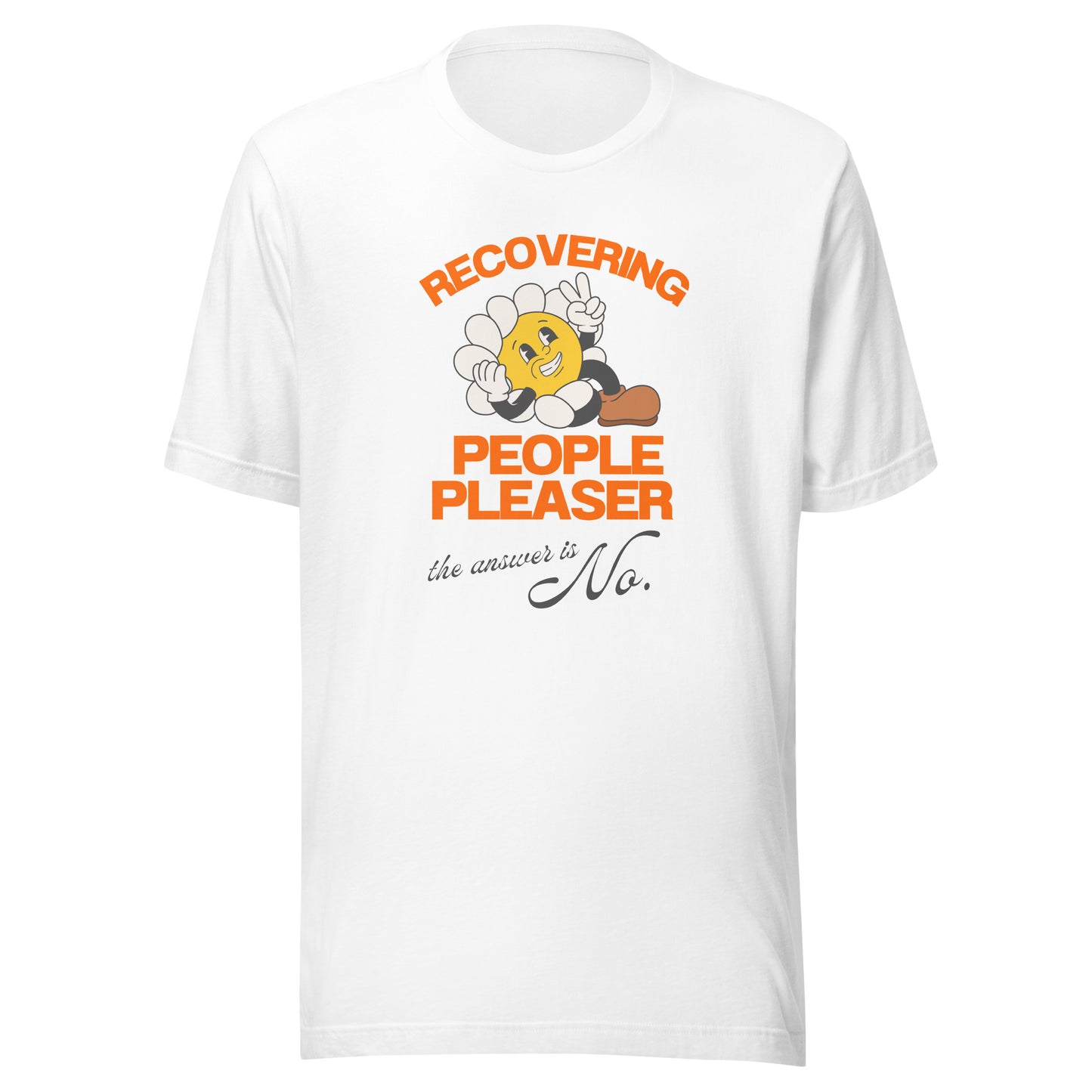 Unisex T-Shirt 'Recovering People Pleaser'