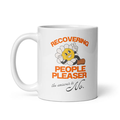 Ceramic Mug 'Recovering People Pleaser'