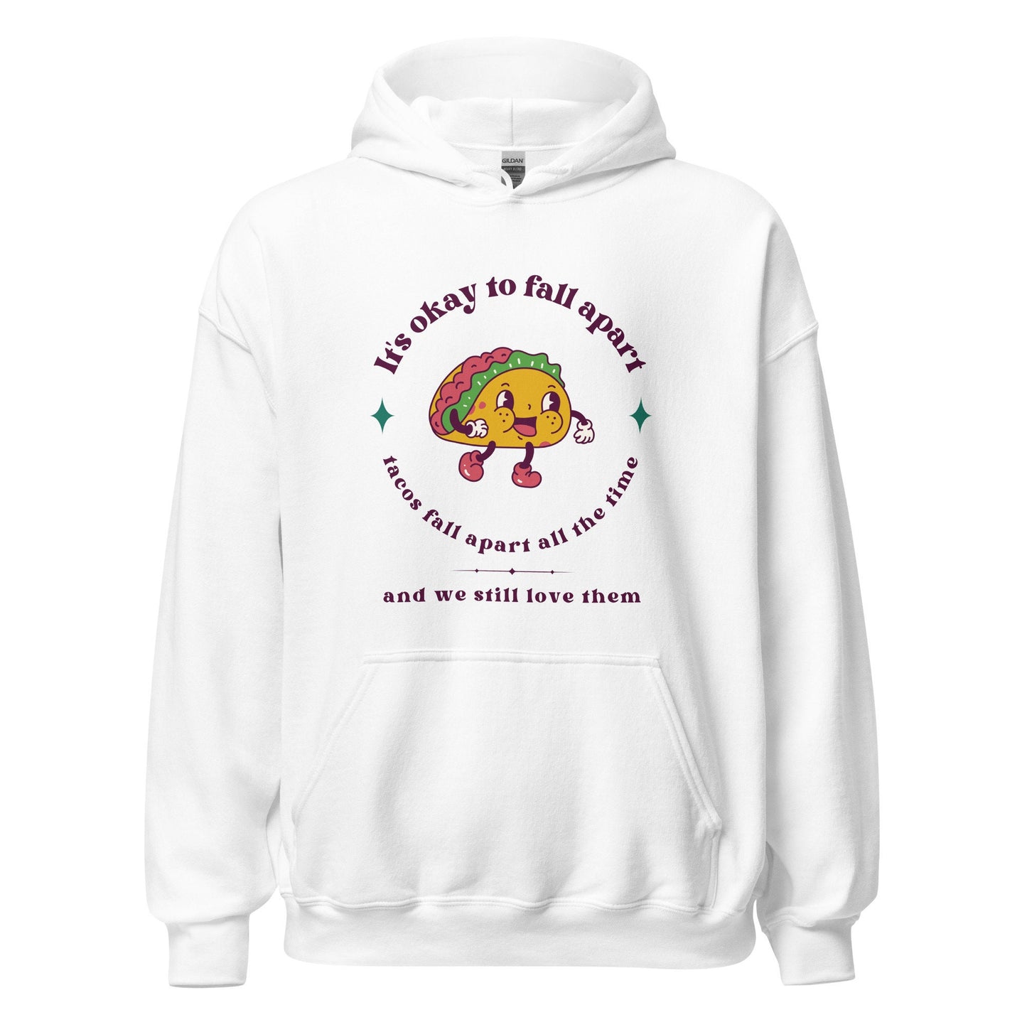 Mental Health Hoodie &#39;It&#39;s okay to fall apart Taco&#39;, part of profit donated to Mental Health Charity, Unisex Hoodie, Self Care, BPD, ADHD