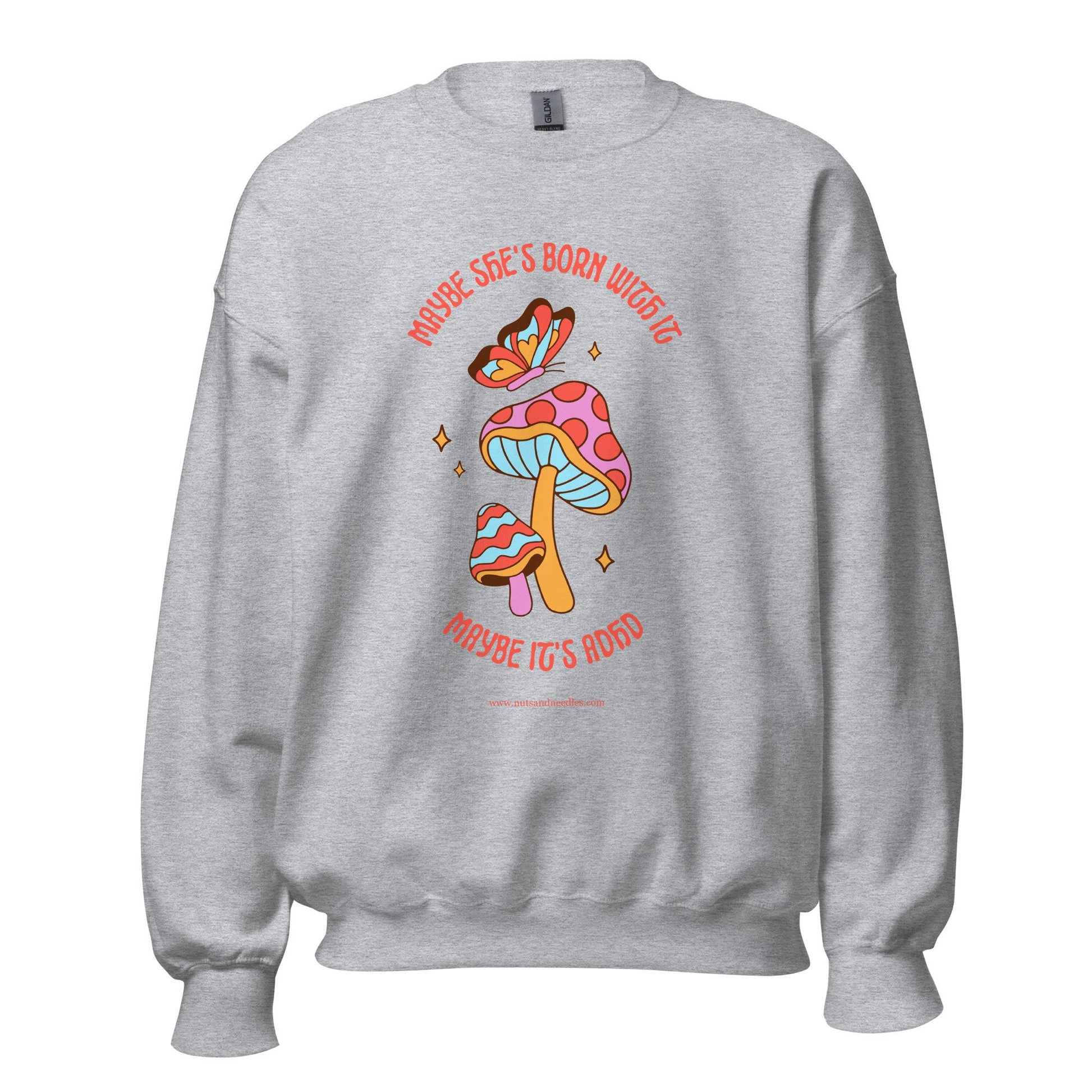 Unisex Sweatshirt ADHD SHE