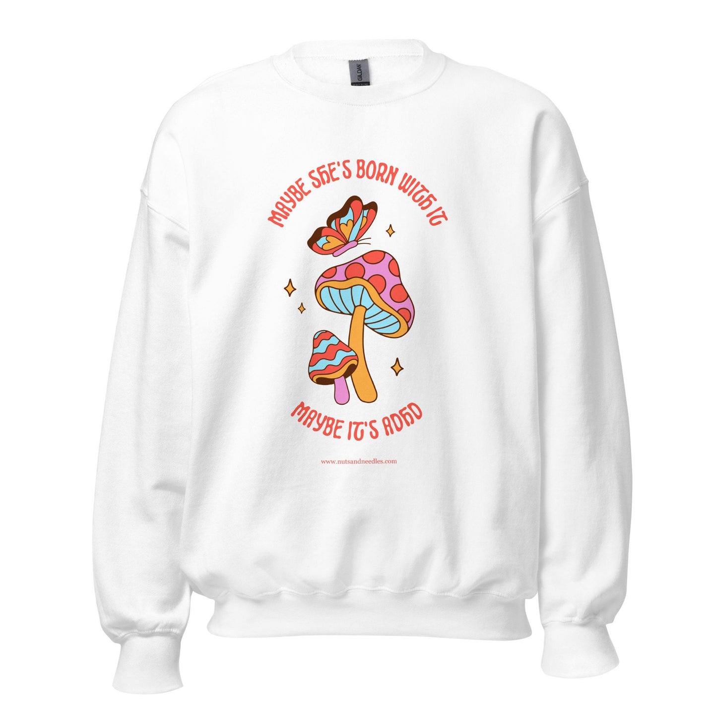 Unisex Sweatshirt ADHD SHE