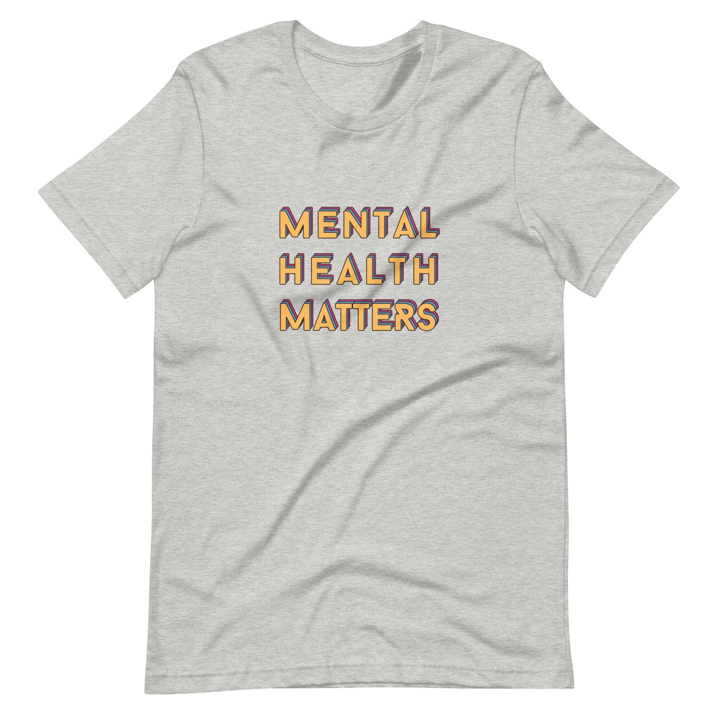 Mental Health Matters Colorful T-shirt