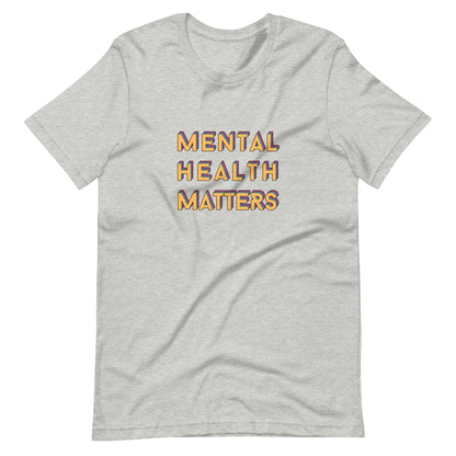 Mental Health Matters Colorful T-shirt