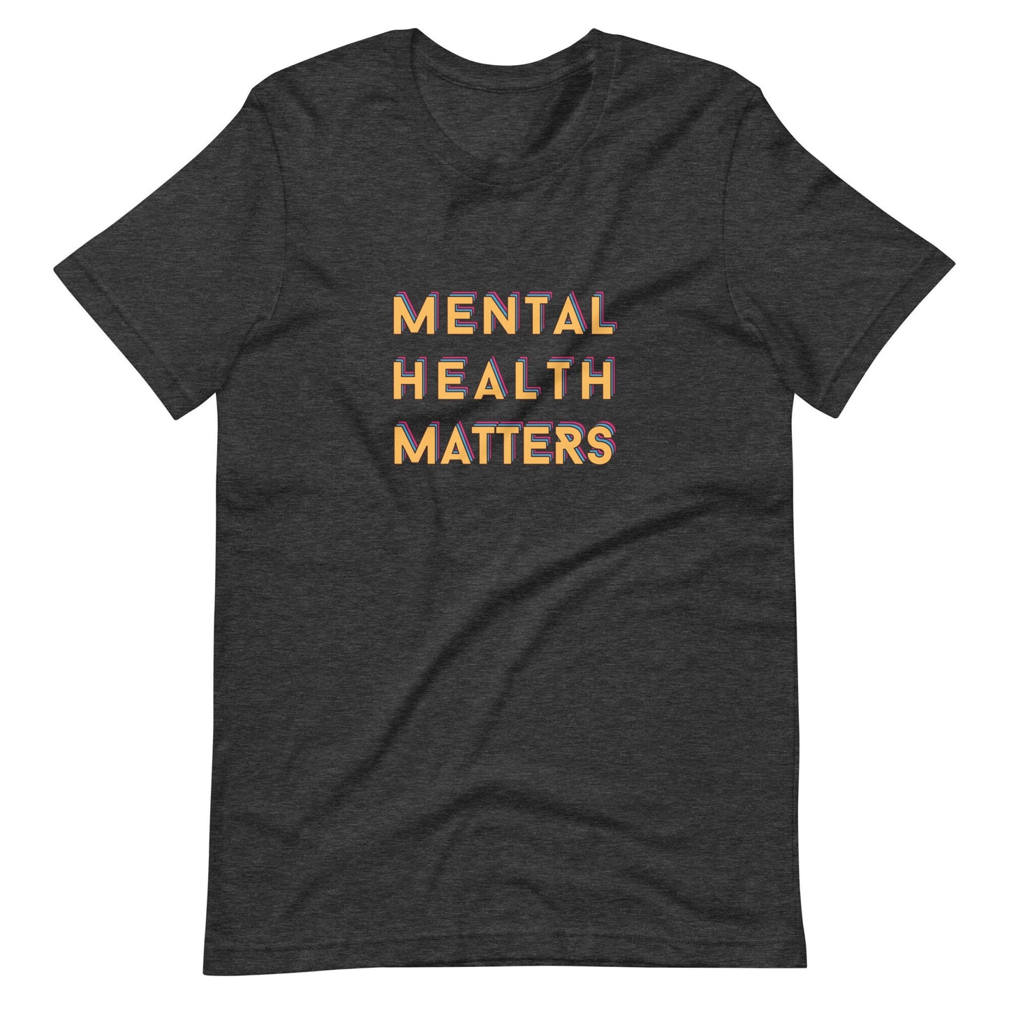 Mental Health Matters Colorful T-shirt