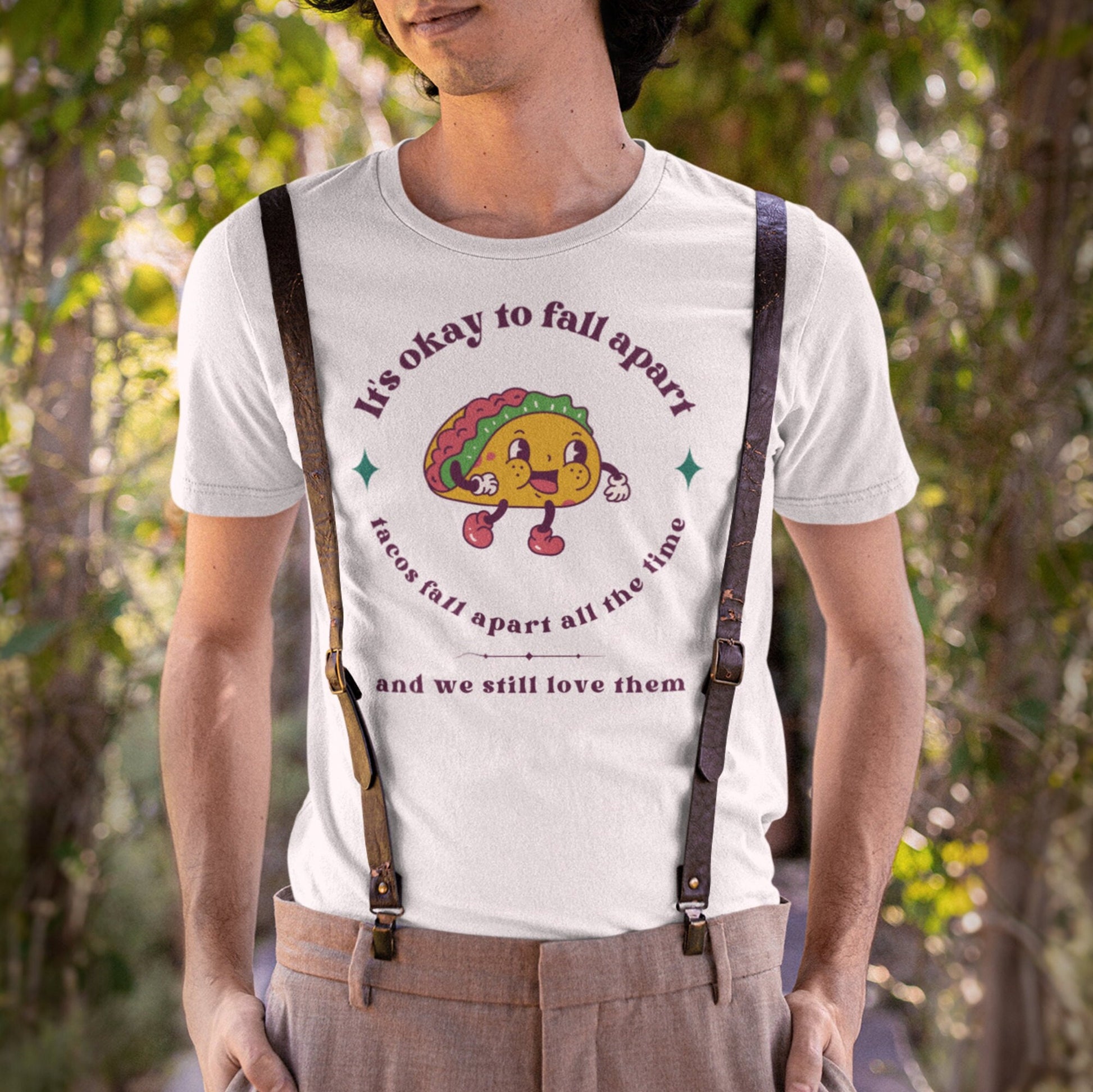 Mental Health T-Shirt 'It's okay to fall apart Taco', Mental Health Awareness, Unisex Shirt, Self Care, Gift for Him, Gift for Her