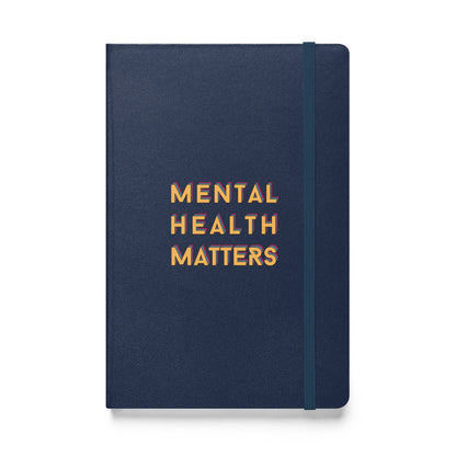 colorful Notebook &#39;Mental Health Matters&#39;, Hardcover bound notebook, part of profit donated to Mental Health Awareness charity