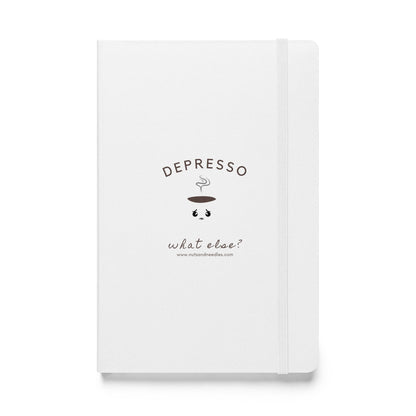 Mental Health Awareness Notebook &#39;Depresso What Else?, Hardcover bound notebook, part of profit donated to Depression Awareness charity