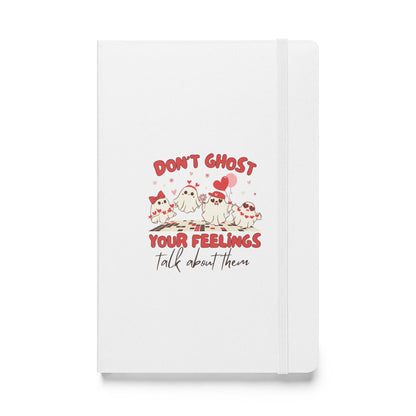 Notebook Dont Ghost Your Feelings